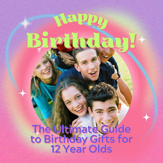 The Ultimate Guide to Birthday Gifts for 12 Year Olds: From Gadgets to Art, Sports to Fashion - Unveiling the Perfect Presents!